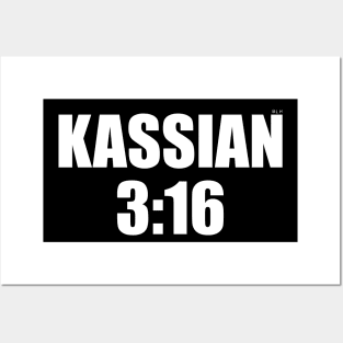 Kassian 3:16 Posters and Art